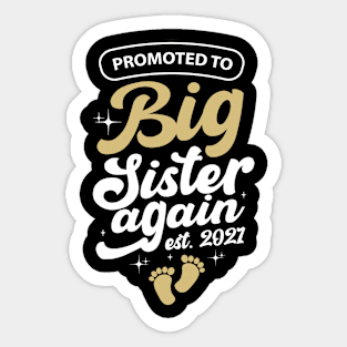 Promoted To Big Sister Again Pregnancy Announcement Design Sticker